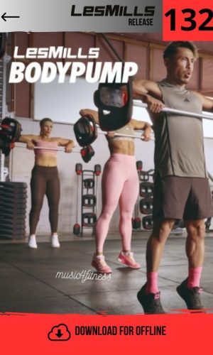 lesmills body pump 132
